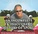 An Incomplete & Inaccurate History of Sport
