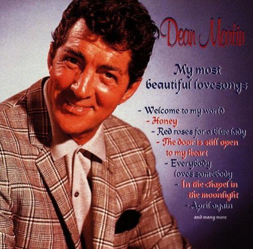 DEAN MARTIN - My Most Beautiful Lovesongs - Zortam Music