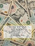WI$E UP TO Wealth!