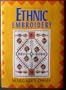 Ethnic Embroidery : An introduction with special reference to the embroidery of China, India, Palestine, and Yugoslavia