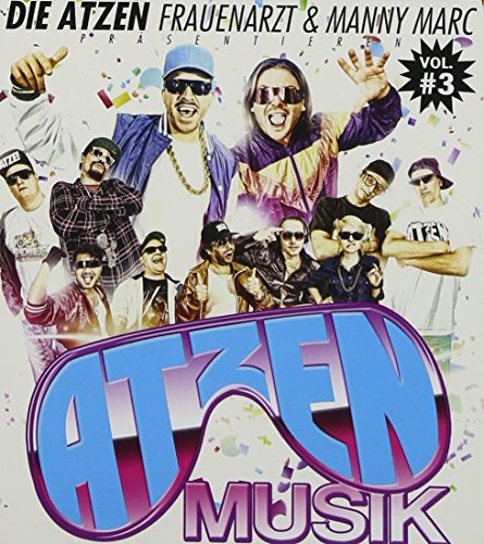 Frauenarzt - Atzen Musik 3 - Zortam Music