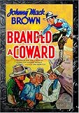 Branded a Coward by Reel Enterprises