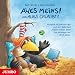 Alles meins! / Alles erlaubt? CD: H�rspiele mit Joachim Kaps und dem Rabenlied ,,Frecher kleiner Rabe'' zum Mitsingen von Ulrich Maske