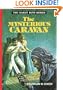 Mysterious Caravan (Hardy boys mystery stories / Franklin W Dixon)