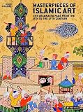 Masterpieces of Islamic art : the decorated page from the 8th to the 17th century