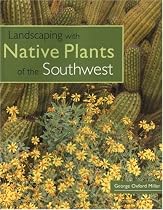 Landscaping with Native Plants of the Southwest