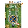 Die Geheimnisse des Nicholas Flamel - Die m�chtige Zauberin: Band 3