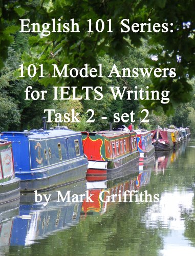 English 101 Series: 101 model answers for IELTS writing task 2 - set 2