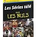 Les S�ries t�l� pour les nuls