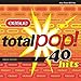 Total Pop: First 40 Hits