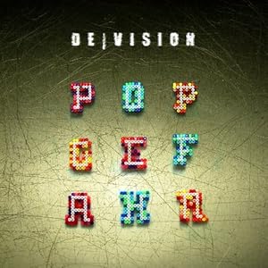 De/Vision ? Popgefahr (Album)   &  Rage (Single)