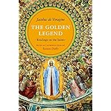 the golden legend readings on the saints