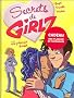 Secrets de Girlz, Tome 5 : Le premier baiser