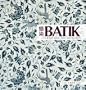 Batik Creating An Identity