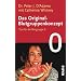 Das Original-Blutgruppenkonzept: Tips f�r die Blutgruppe 0: Tipps f�r die Blutgruppe 0
