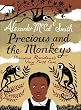 Precious and the Monkeys: Precious Ramotswe's Very First Case