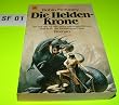 Die Heldenkrone. Roman.