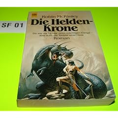 Die Heldenkrone. Roman.