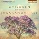 Children of the Jacaranda Tree