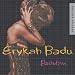 Erykah Badu-Baduizm - Special Edition