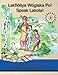 Lakhotiya Woglaka Po! - Speak Lakota! Level 3 Lakota Language Textbook (Lakota Language Consortium)
