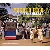 Puerto Rico Remembered