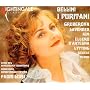 Bellini: I Puritani ~ Vincenzo Bellini