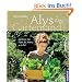 Alys Gartenland: Garten ist, was du draus machst