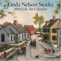 Linda Nelson Stocks Folk Art: 2008 Mini Wall Calendar