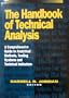 Handbook of Technical Analysis: A Comprehensive Guide to Analytical Methods, Trading Systems and Technical Indicators