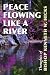 Peace Flowing Like a River: Thoughts of Bishop Kenneth W. Hicks