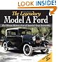 Legendary Model A Ford: The Complete History of America's Favorite Car