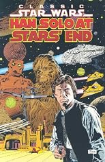 Han Solo at Stars' End (Classic Star Wars, Volume Five)