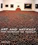 Art and Artifact: The Museum as Medium