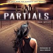 Partials | [Dan Wells]
