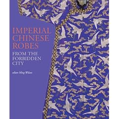 Imperial Chinese Robes: From the Forbidden City