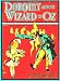 Dorothy and the Wizard of Oz by L. Frank Baum (Kindle Edition)