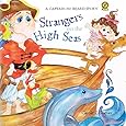 Captain No Beard: Strangers on the High Seas, Book 4 of the Captain No Beard Series