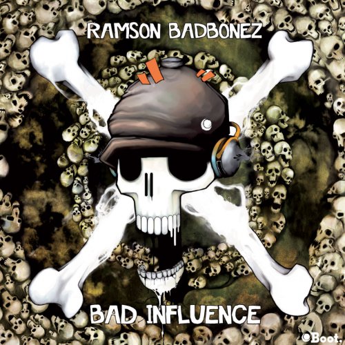 Ramson Badbonez-Bad Influence-2012-C4 Download
