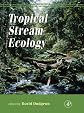 Tropical Stream Ecology (Aquatic Ecology)