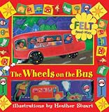 Wheels on the Bus: A Felt Read and Play Book (Felt Read-and-Play)