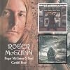 Roger McGuinn & Band/Cardiff Rose Roger McGuinn & Band/Cardiff Rose