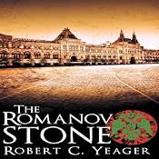 The Romanov Stone | [Robert C. Yeager]