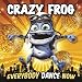 Crazy Frog - Safety Dance