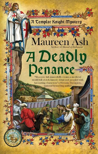 A Deadly Penance (Templar Knight Mystery)
