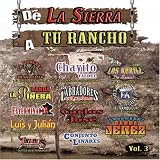 De La Sierra a Tu Rancho, Vol. 3