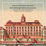 Roman: Drottningholmsmusiken (Music For A Royal Wedding)