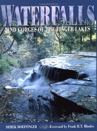 Waterfalls and Gorges of the Finger Lakes