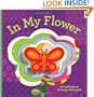 In My Flower (In My... (Chronicle))