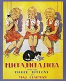 Buy : Flicka, Ricka, Dicka and the Three Kittens